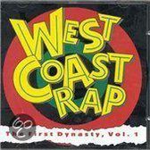 West Coast Rap: The First Dynasty, Vol. 1