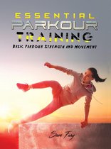 Survival Fitness - Essential Parkour Training