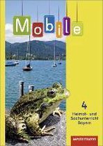 Mobile Heimat- und Sachunterricht 4. Schülerband. Bayern