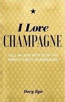 I Love Champagne