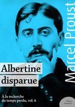 À la recherche du temps perdu - Albertine disparue