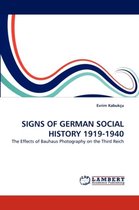 Signs of German Social History 1919-1940