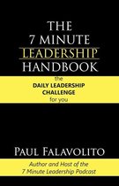 The 7 Minute Leadership Handbook