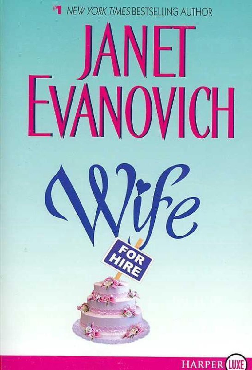 Wife For Hire van Janet Evanovich