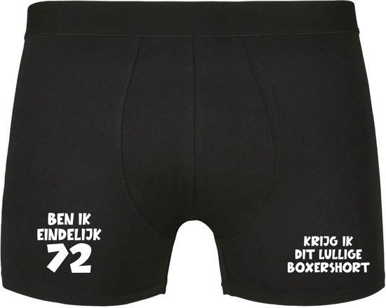 Ben ik eindelijk 72, krijg ik dit lullige boxershort Heren Boxershort - verjaardag - jarig - 72e verjaardag - feest - onderbroek - grappig