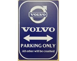 Volvo parking only Reclamebord van metaal METALEN-WANDBORD - MUURPLAAT - VINTAGE - RETRO - HORECA- BORD-WANDDECORATIE -TEKSTBORD - DECORATIEBORD - RECLAMEPLAAT - WANDPLAAT - NOSTALGIE -CAFE- BAR -MANCAVE- KROEG- MAN CAVE