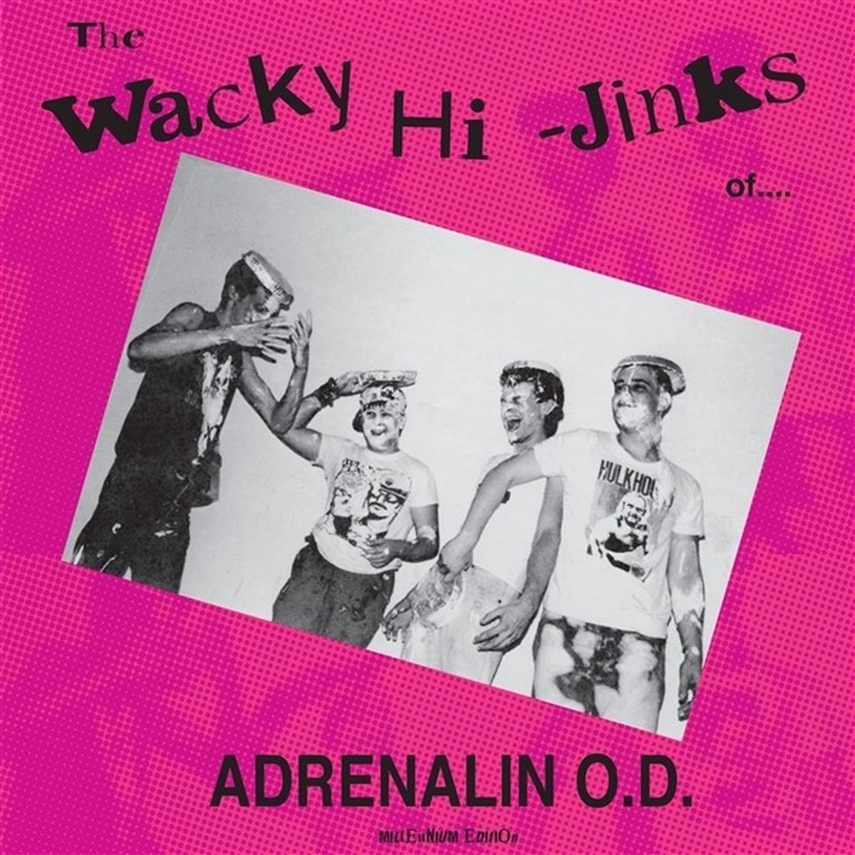 Adrenalin O.D. - The Wacky Hi-Jinks of Adrenalin O.D. (LP) (Millenium Edition)