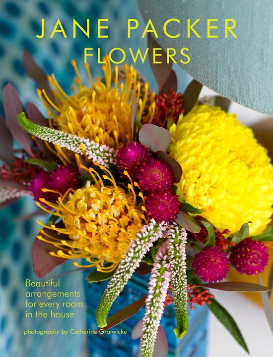 Jane Packer Flowers: Beautiful Flowers for Every Room in the ... - cover