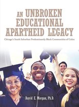 An Unbroken Educational Apartheid Legacy
