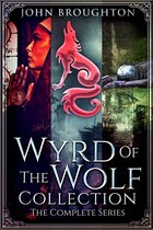 Wyrd Of The Wolf - Wyrd Of The Wolf Collection