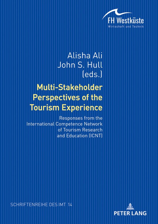 Foto: Schriftenreihe des instituts fuer management und tourismus imt multi stakeholder perspectives of the tourism experience