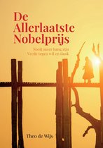 De Allerlaatste Nobelprijs