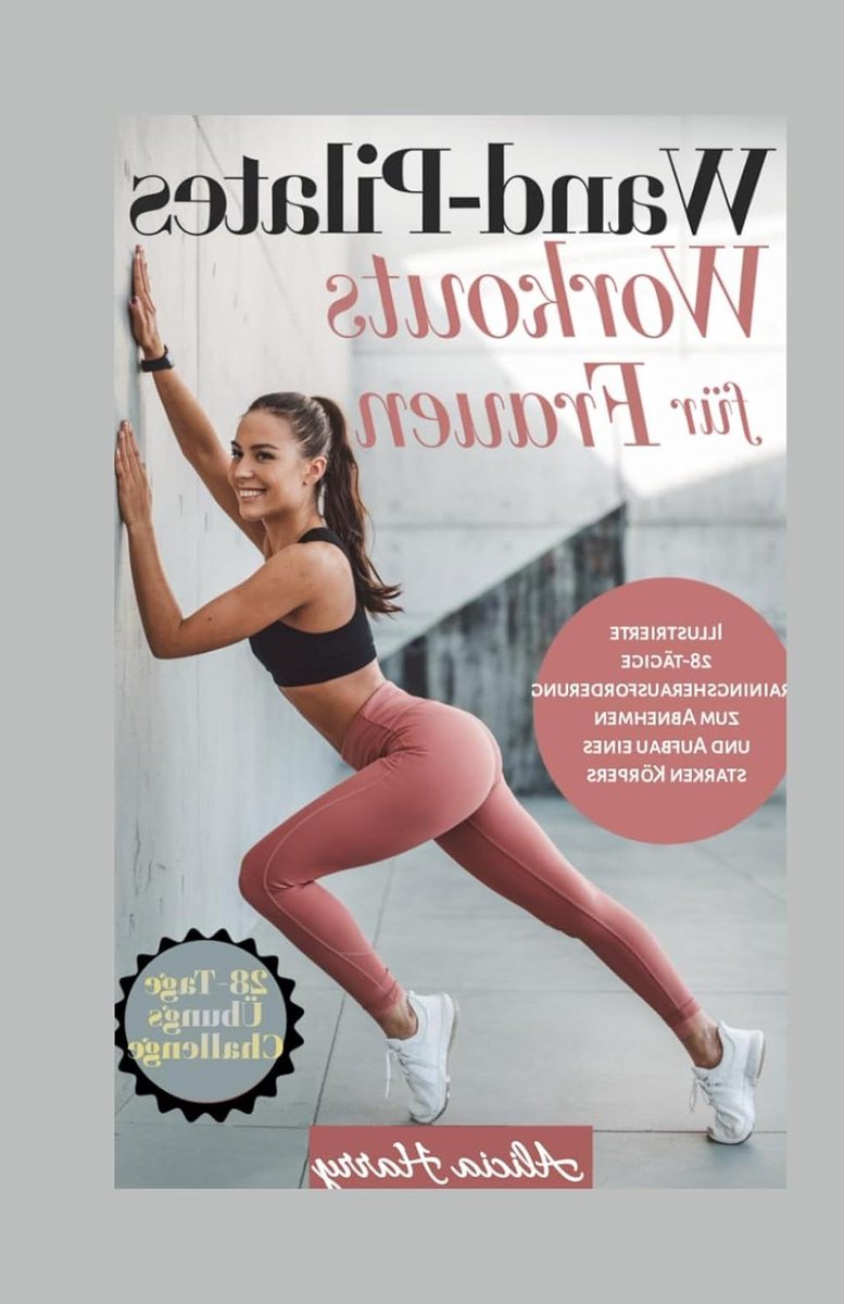 Pilates Boek - Trainingsgids - Kracht Opbouwen - 28 Dagen Challenge - 92 Pagina's - Illustraties
