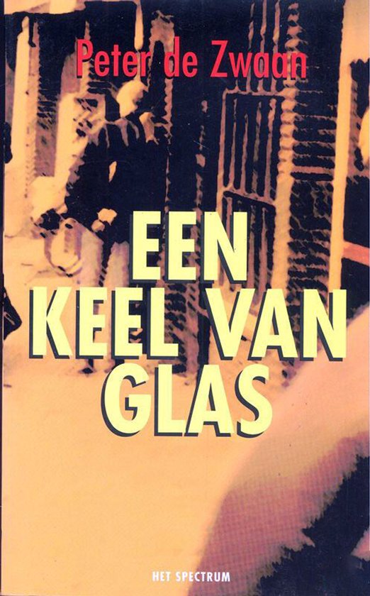 Een keel van glas
