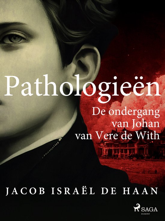 Pathologieën. De ondergang van Johan van Vere de With - cover