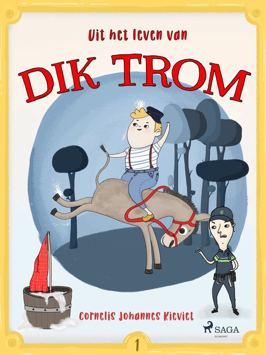 Dik Trom 1 - Uit het leven van Dik Trom - cover
