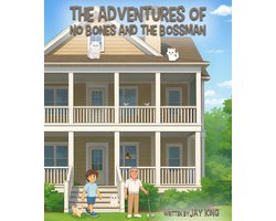 The Adventures of No Bones and the Bossman