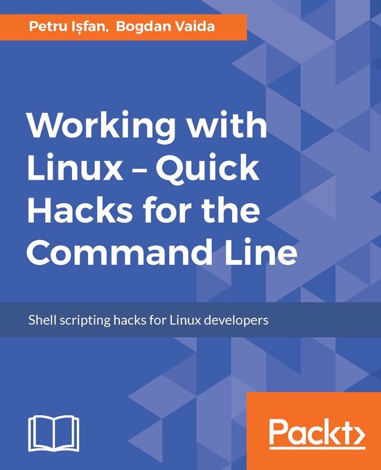 Working with Linux ??? Quick Hacks for the Command Line - cover