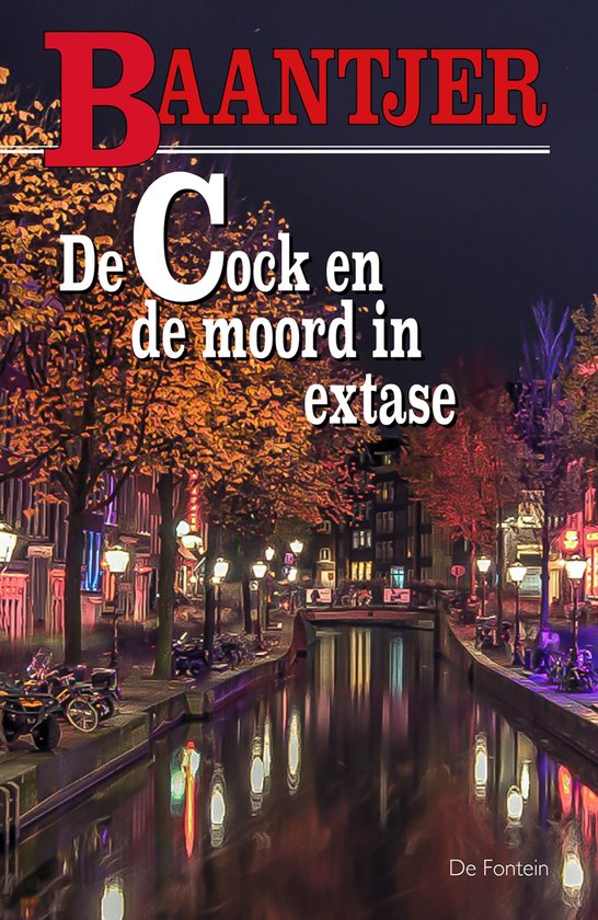 Baantjer 18 - De Cock en de moord in extase - cover