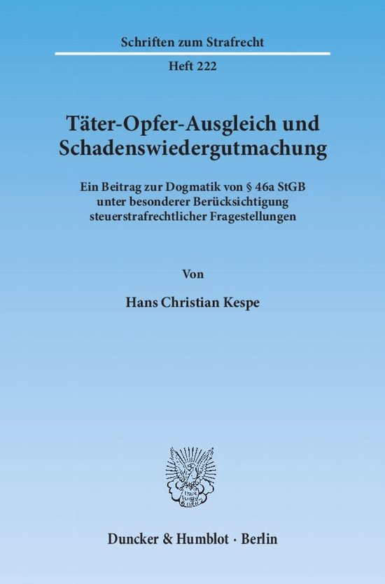 Schriften zum Strafrecht222- Täter-Opfer-Ausgleich und Scha ... - cover