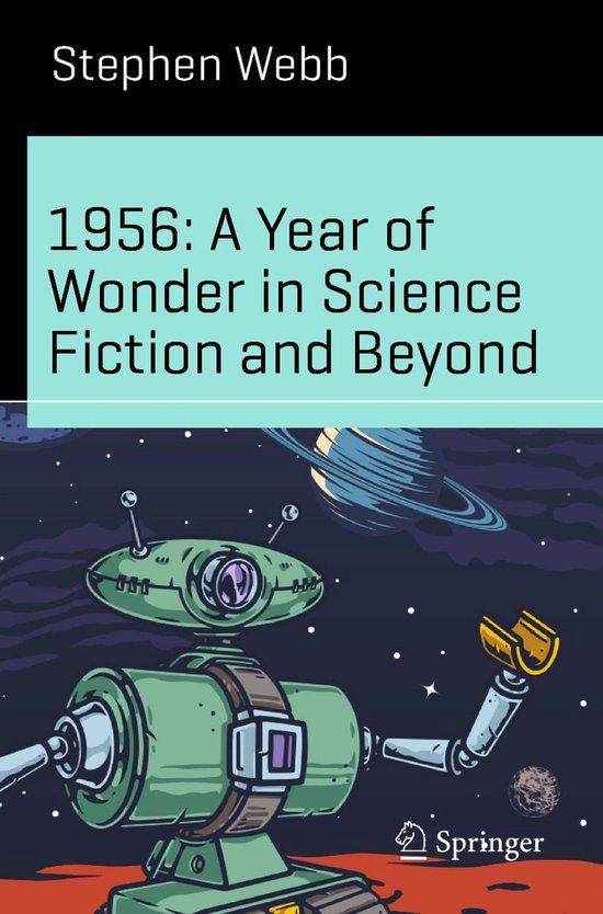Physics and Astronomy (R0) - 1956: A Year of Wonder in Scien ... - cover
