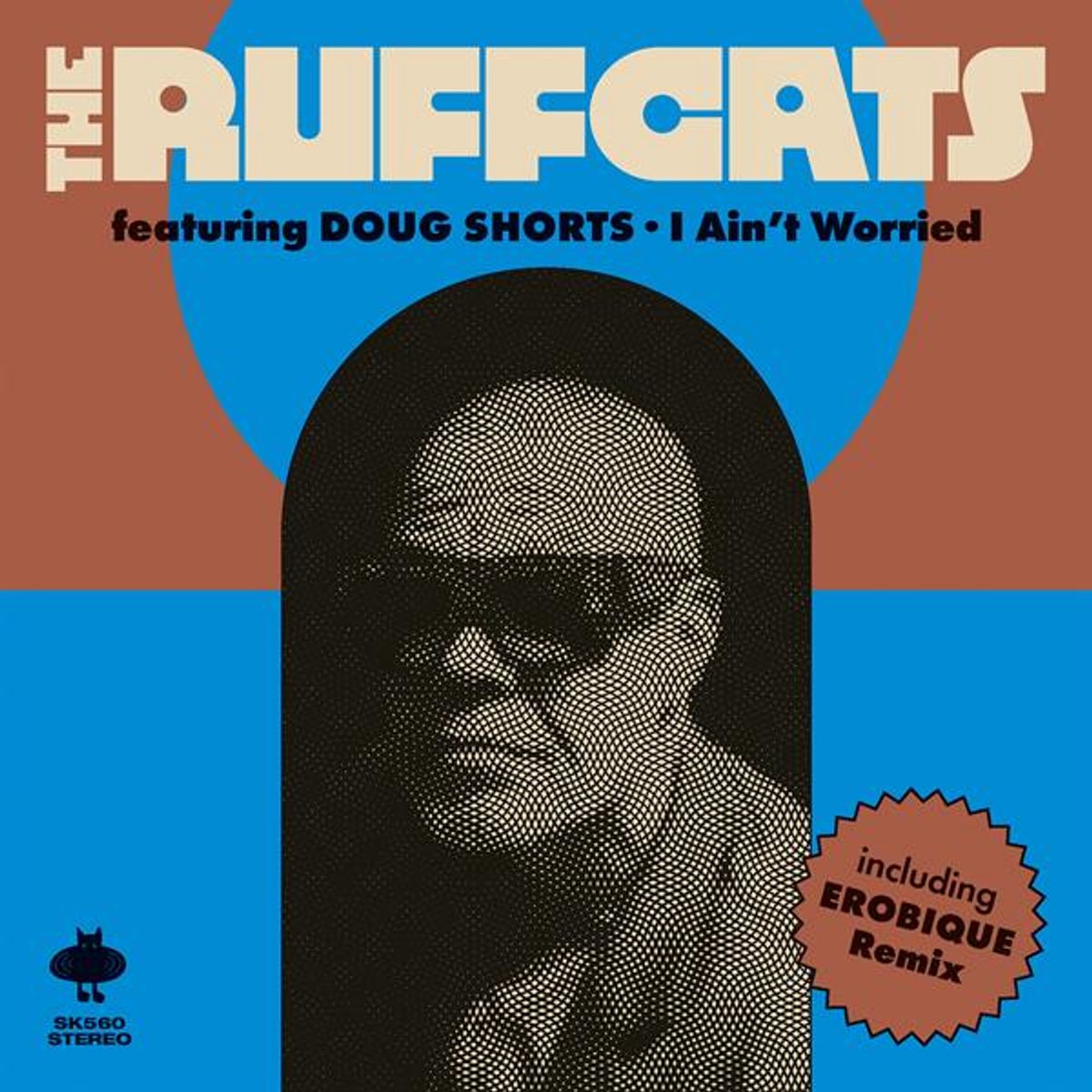 Ruffcats - I Ain't Worried
