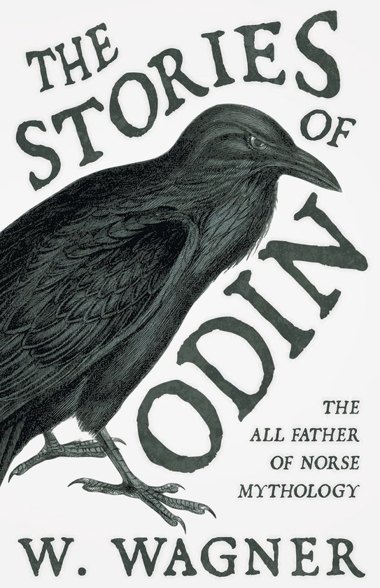 The Stories of Odin - The All Father of Norse Mythology - cover
