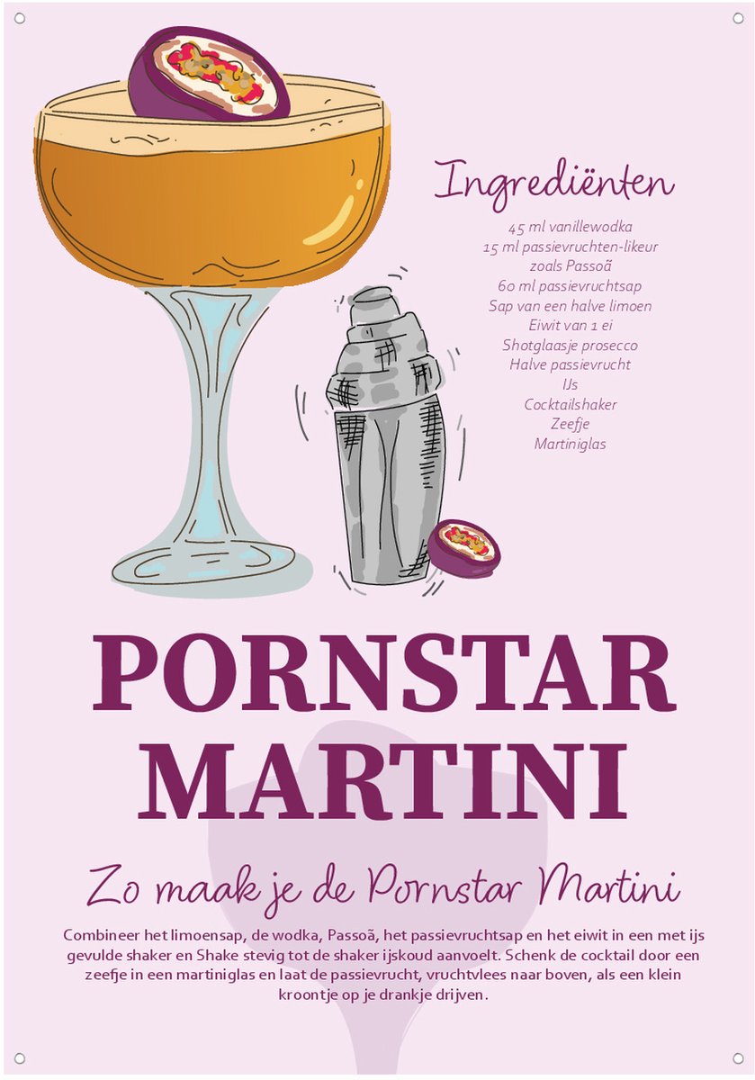 Pornstar Martini Cocktailrecept - Tuinposter - Tuindoek - 70x100 cm - Buitenposter - Schuttingdoek - Tuinschilderij voor Buiten