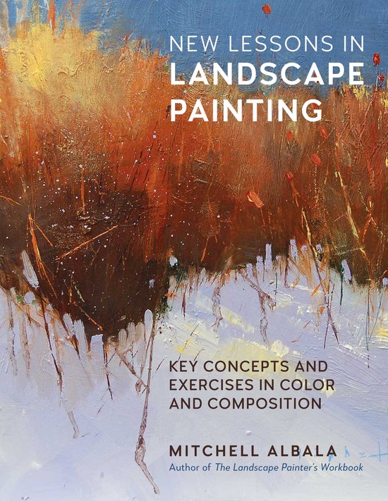 Boek "New Lessons in Landscape Painting" met een abstract schilderij van warme kleuren en "Key Concepts and Exercises in Color and Composition"