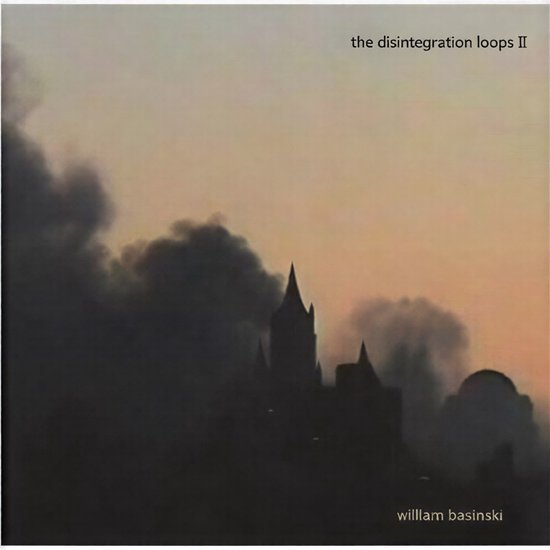 William Basinski - The Disintegration Loops II (CD)