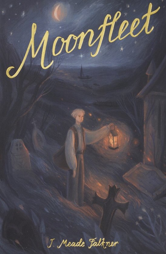 Boekcover "Moonfleet" met een jongen die een lantaarn draagt in een kerkhof bij nacht.
