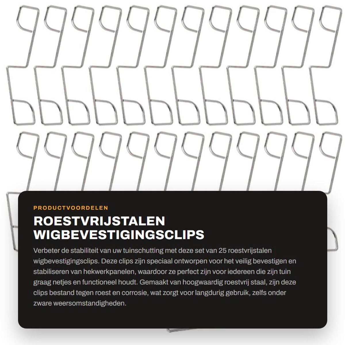 Dailygoods- Wigbevestigingsclips 25 Stuks - Roestvrij Staal - Duurzaam - Eenvoudige Installatie - Flexibel Ontwerp - Perfect voor Tuinschutting - Hekwerkclips