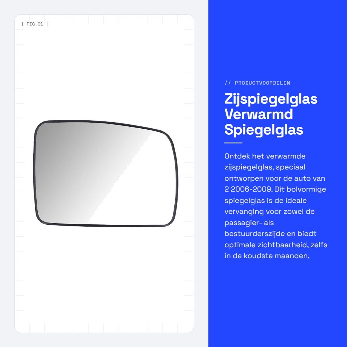 Dailygoods- Spiegelglas Verwarmd - Zijspiegelglas - Achteruitkijkspiegel - Directe Installatie - Hoogwaardig Glas - Verbeterde Rijveiligheid - Buitenspiegel