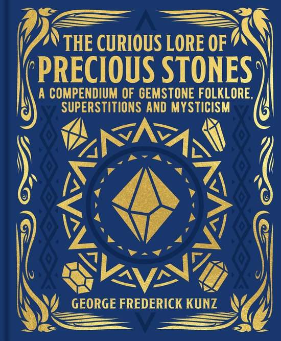 The Curious Lore of Precious Stones - cover