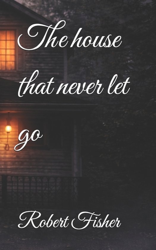 How to Learn to Follow-The house that never let go - cover