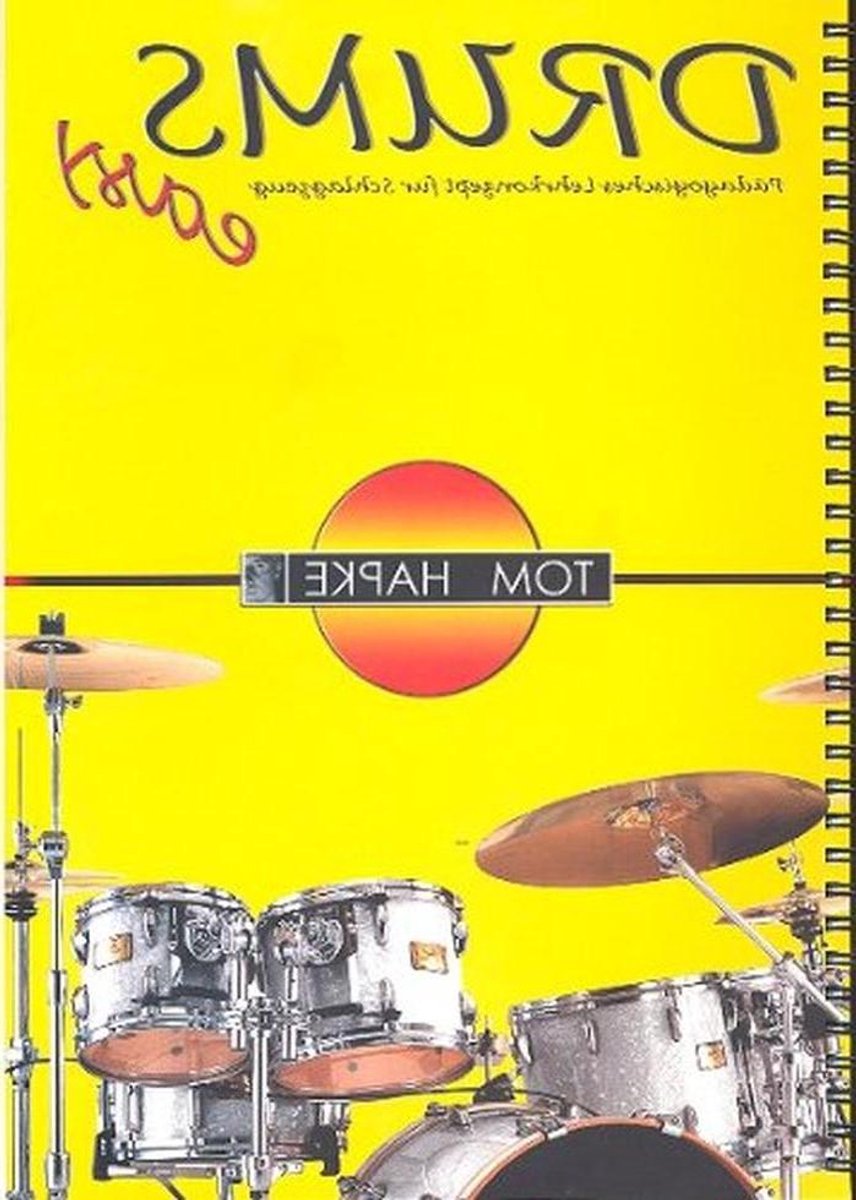 Muziekboek Drums - Drum Leren - Muziek Maken - Eerste Stappen - 399 g - Niet gespecificeerd