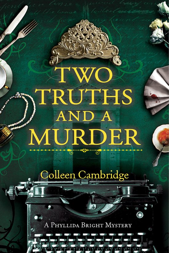 A Phyllida Bright Mystery- Two Truths and a Murder - cover