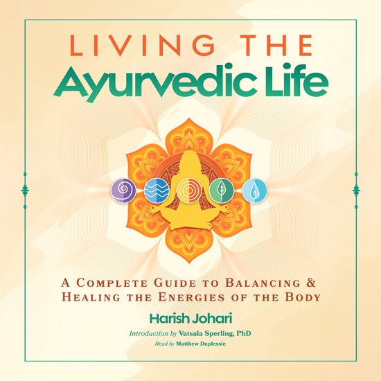Living the Ayurvedic Life - cover