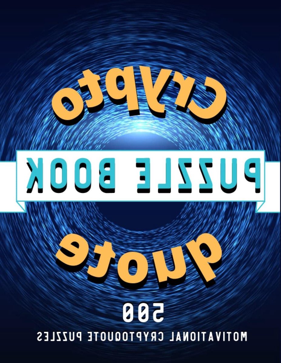 Cryptoquote Puzzelboek - Cryptogram Puzzelboek - Hersenen Stimuleren - 500 Motiverende Quotes - 8.5X11 Inch - Niet gespecificeerd