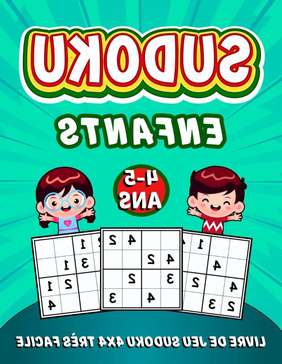 Sudoku Boek Kinderen - Logica Spelletjes - Kind Ontwikkeling - 4x4 Grids - 109 Pagina's - Niet Van Toepassing