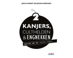 Kanjers, culthelden & engnekken 2