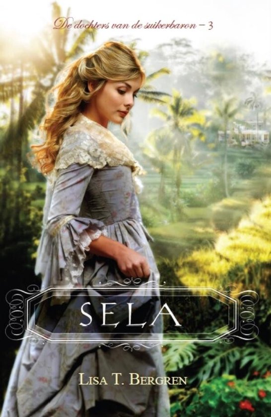 De dochters van de suikerbaron 3 - Sela - cover