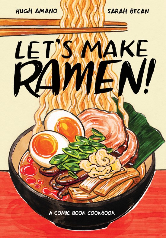 Let's Make Ramen A Comic Book Cookbook - cover