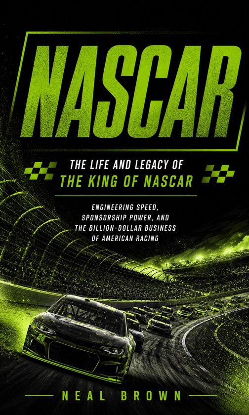 NASCAR: The Life and Legacy of the King of NASCAR - cover