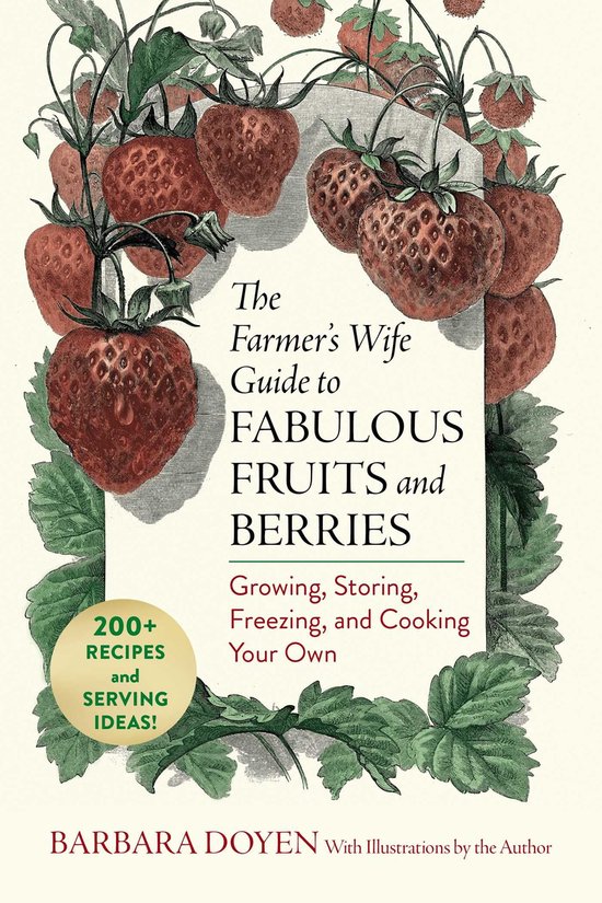 The Farmer's Wife Guide to Fabulous Fruits and Berries - cover