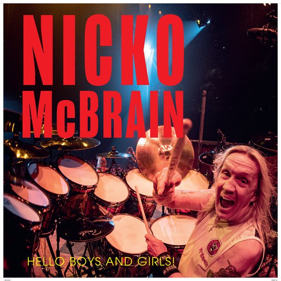 Nicko McBrain met drumstel, 'Hello Boys and Girls!'