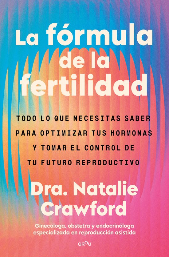 La fórmula de la fertilidad / The Fertility Formula - cover