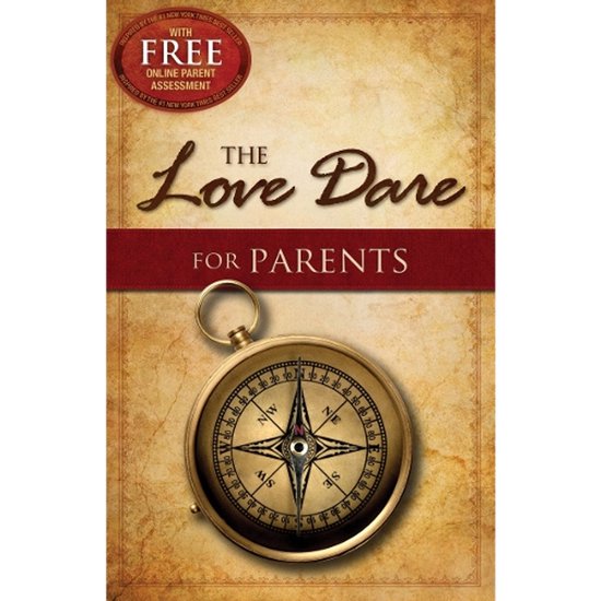 The Love Dare for Parents