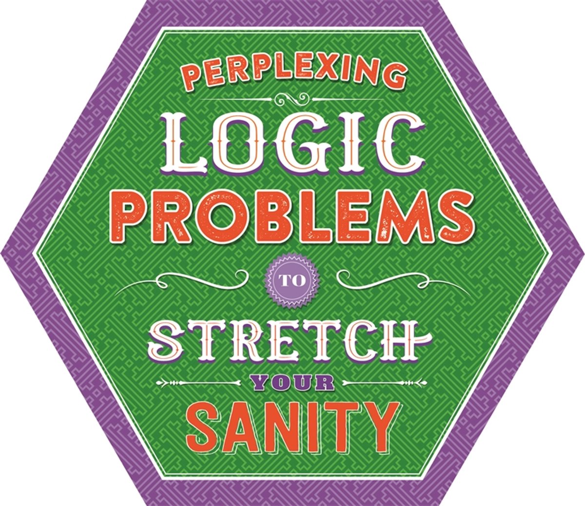 Hex Pads- Perplexing Logic Problems to Stretch Your Sanity