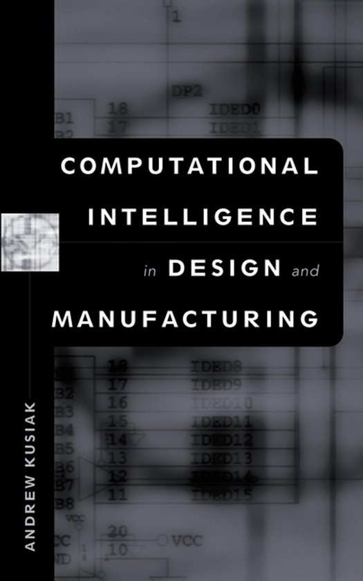 Computational Intelligence in Design and Manufacturing - cover